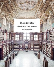 Candida Höfer. Libraries: The Return - Cover
