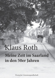 Meine Zeit im Saarland in den 50er Jahren - Cover