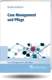 Case Management und Pflege