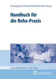 Handbuch für die Reha-Praxis