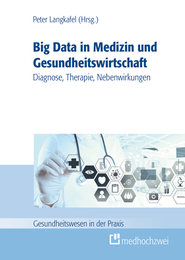 Big Data in Medizin und Gesundheitswirtschaft - Cover