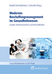 Modernes Beschaffungsmanagement im Gesundheitswesen - Qualität, Patientensicherheit und Wirtschaftlichkeit - Cover