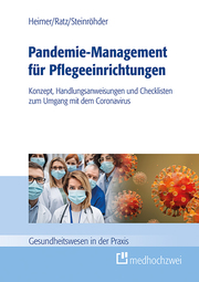 Pandemie-Management für Pflegeeinrichtungen