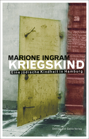 Kriegskind - Eine jüdische Kindheit in Hamburg - Cover