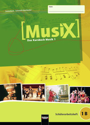 MusiX 1. Schülerarbeitsheft 1B. Ausgabe Deutschland - Cover
