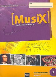 MusiX 3. Schülerarbeitsheft. Ausgabe Deutschland
