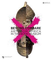 Beyond compare: Art from Africa in the Bode Museum