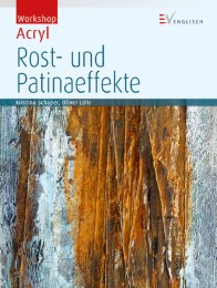 Rost- und Patinaeffekte - Cover