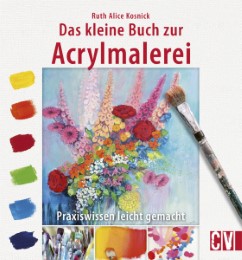 Das kleine Buch zur Acrylmalerei - Cover
