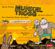 Munkel Trogg - Der kleinste Riese der Welt und der fliegende Esel - Cover