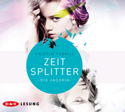 Zeitsplitter - Die Jägerin - Cover
