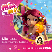 Mia and me - Teil 8: Mia und die geheimnisvolle Laterne - Cover