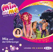 Mia and me - Teil 16: Mia und der Elfenjunge