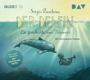 Der Delfin - Die Geschichte eines Träumers - Cover