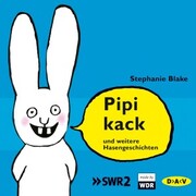 Pipikack und weitere Hasengeschichten - Cover