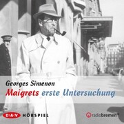 Maigret & Co - Meisterhafte Fälle: Maigrets erste Untersuchung - Cover
