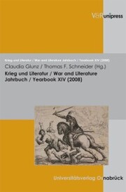 Krieg und Literatur/War and Literature Vol. XIV, 2008