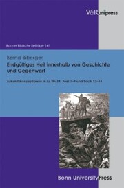 Endgültiges Heil innerhalb von Geschichte und Gegenwart - Cover