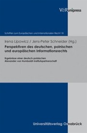 Perspektiven des deutschen, polnischen und europäischen Informationsrechts