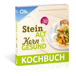 Das Steinalt & Kerngesund Kochbuch