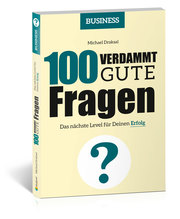 100 Verdammt gute Fragen - BUSINESS - Cover