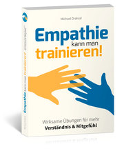 Empathie kann man trainieren! - Cover