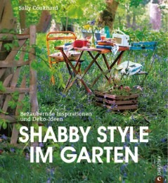 Shabby Style im Garten