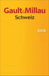 Gault&Millau Guide Schweiz 2016