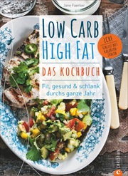 Low Carb High Fat - Das Kochbuch - Cover