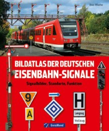 Bildatlas der deutschen Eisenbahn-Signale