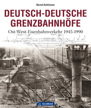 Deutsch-Deutsche Grenzbahnhöfe
