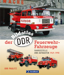 Der DDR-Bildatlas Feuerwehrfahrzeuge - Cover