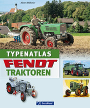 Typenatlas Fendt-Traktoren