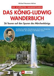Das König-Ludwig Wanderbuch