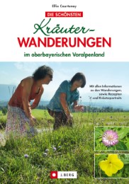 Die schönsten Kräuter-Wanderungen im oberbayerischen Voralpenland - Cover