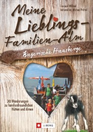 Meine Lieblings-Familien-Alm Bayerische Hausberge