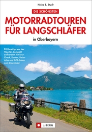 Die schönsten Motorradtouren für Langschläfer in Oberbayern