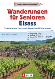 Wanderungen für Senioren Elsass - Cover