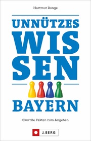 Unnützes Wissen Bayern