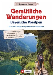 Gemütliche Wanderungen in den Bayerischen Voralpen - Cover