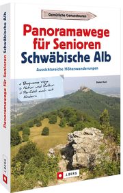 Panoramawege für Senioren Schwäbische Alb - Cover