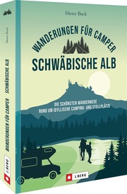 Wanderungen für Camper Schwäbische Alb