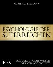 Psychologie der Superreichen