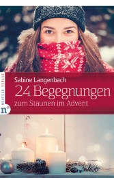 24 Begegnungen zum Staunen im Advent - Cover