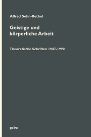 Geistige und körperliche Arbeit - Theoretische Schriften 1947-1990 - Cover
