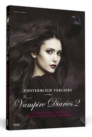 Unsterblich verliebt - The Vampire Diaries 2