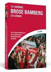 111 Gründe, Brose Bamberg zu lieben