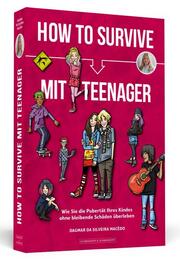How To Survive mit Teenager