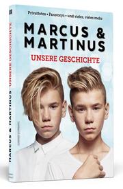 Marcus & Martinus: Unsere Geschichte - Cover