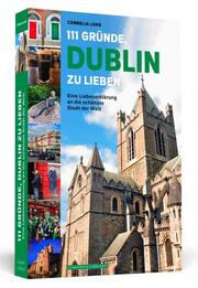 111 Gründe, Dublin zu lieben - Cover